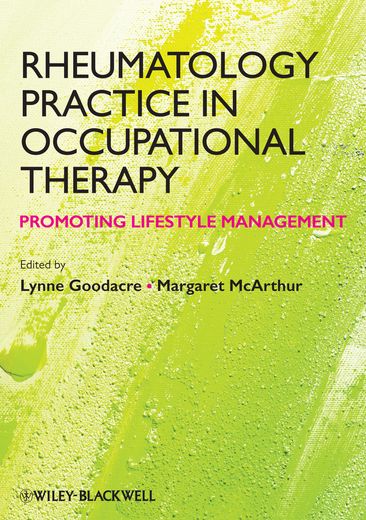 rheumatology practice in occupational therapy: promoting lifestyle management (en Inglés)