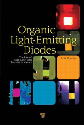 organic light emitting diodes,the use of rare earth and transition metals