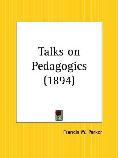 talks on pedagogics 1894