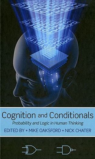 cognition and conditionals,probability and logic in human thinking