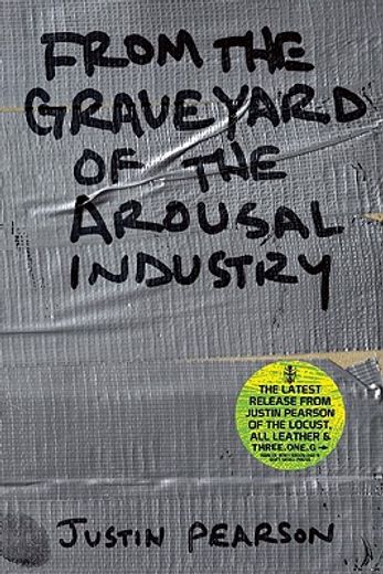 from the graveyard of the arousal industry (in English)