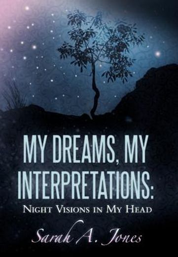 my dreams, my interpretations (in English)