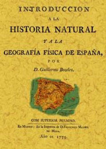 introducción a la historia natural y a la geografia fisica de españa