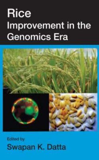 Rice Improvement in the Genomics Era (en Inglés)