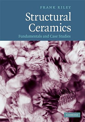 structural ceramics,fundamentals and case studies