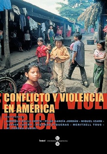 Conflicto y violència en América
