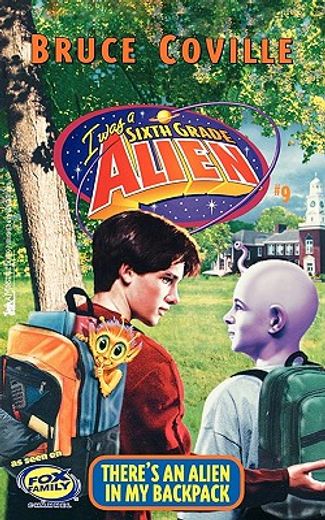 there`s an alien in my backpack (in English)
