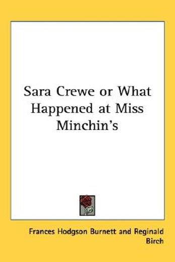 sara crewe or what happened at miss minchin´s
