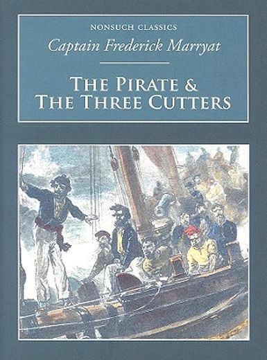 The Pirate and the Three Cutters: Nonsuch Classics (in English)