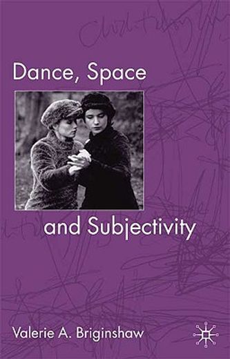 dance, space and subjectivity