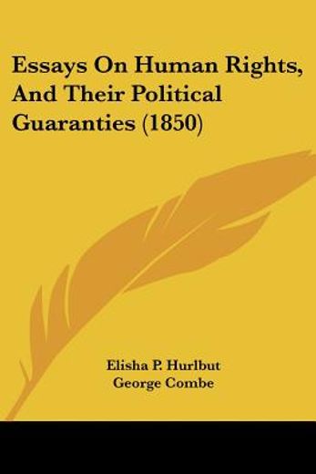 essays on human rights, and their politi