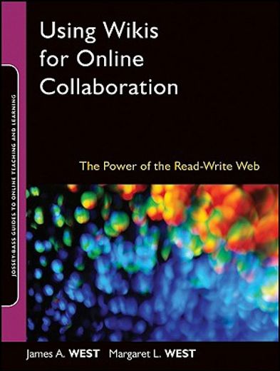 using wikis for online collaboration,the power of the read-write web