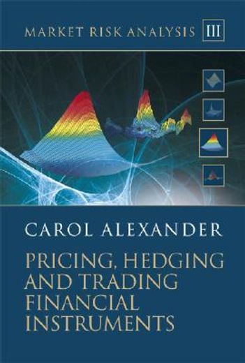 pricing, hedging and trading financial instruments