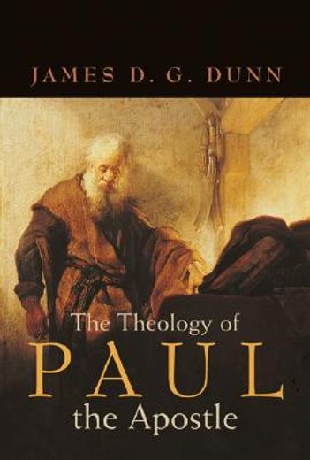 the theology of paul the apostle (en Inglés)
