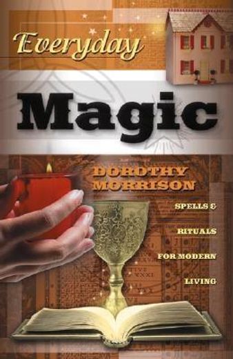 everyday magic,spells & rituals for modern living (in English)