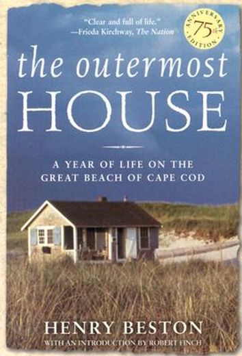 the outermost house,a year of life on the great beach of cape cod (en Inglés)