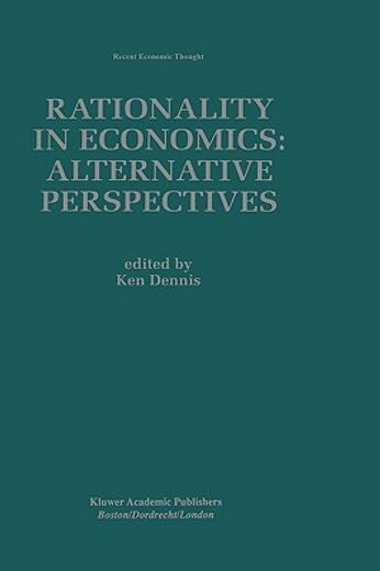 rationality in economics: alternative perspectives (in English)