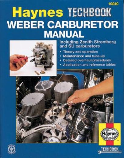 the haynes weber carburetor manual,zenith stromberg-su carburetor manual