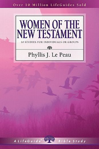 women of the new testament,10 studies for individuals or groups