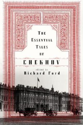 the essential tales of chekhov (in English)