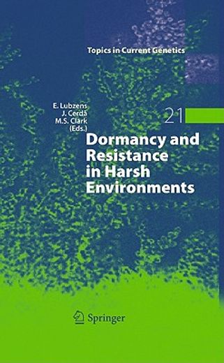 dormancy and resistance in harsh environments (en Inglés)