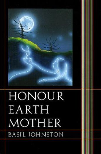 honour earth mother (en Inglés)