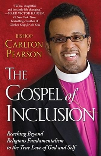 the gospel of inclusion,reaching beyond religious fundamentalism to the true love of god and self