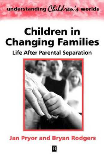 children in changing families,life agter parental seperation