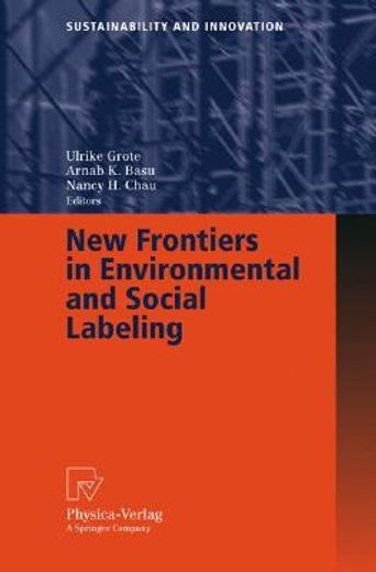 new frontiers in environmental and social labeling