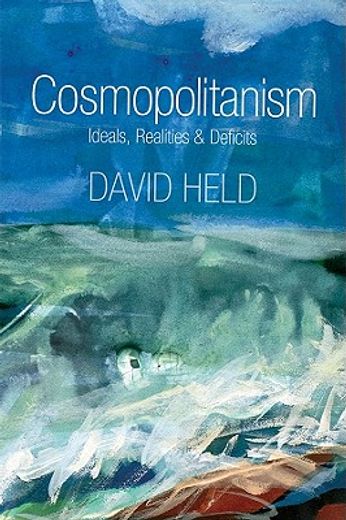 cosmopolitanism,ideals and realities