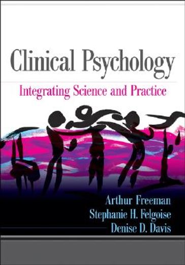clinical psychology,integrating science and practice
