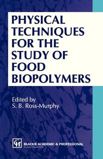 physical techniques for the study of food biopolymers (in English)
