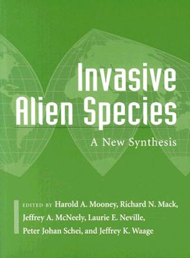 Invasive Alien Species: A New Synthesis Volume 63 (en Inglés)