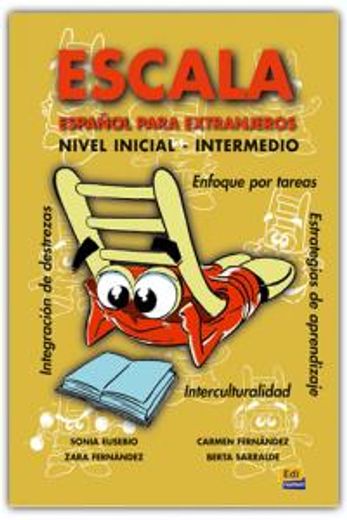 Escala I Inicial - Intermedio Libro del Alumno (in English)