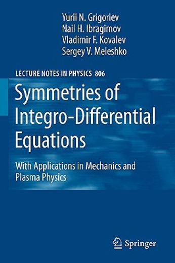 symmetries of integro-differential equations,with applications in mechanics and plasma physics