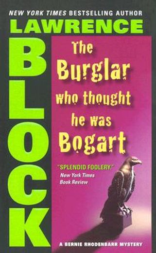the burglar who thought he was bogart
