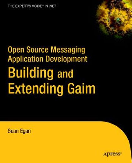 open source messaging application development: building and extending gaim