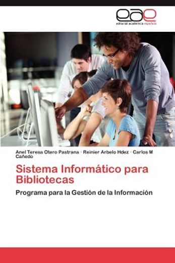 sistema inform?tico para bibliotecas (in Spanish)