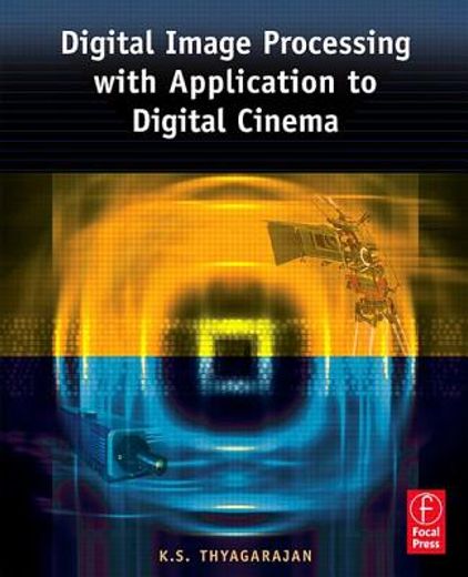 digital image processing with application to digital cinema (in English)