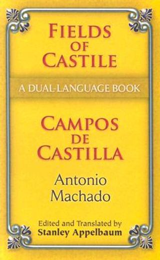 fields of castile / campos de castilla,a dual-language book