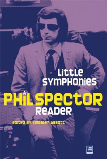 wall of sound,a phil spector reader