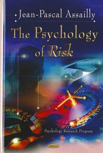 the psychology of risk