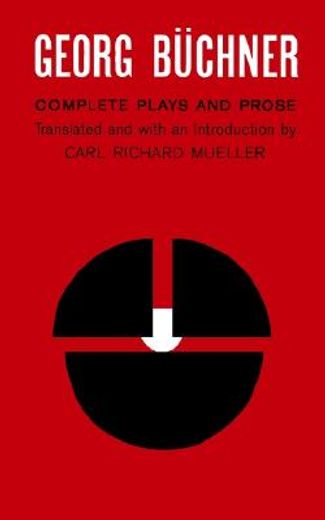 georg buchner: complete plays and prose (en Inglés)