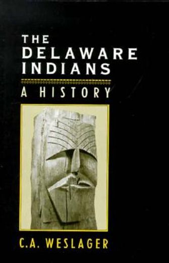 the delaware indians,a history