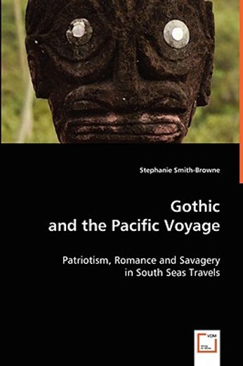 gothic and the pacific voyage