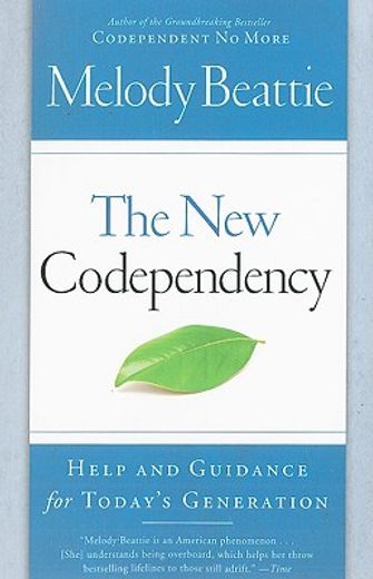 the new codependency,help and guidance for today´s generation