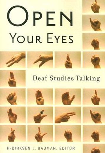 open your eyes,deaf studies talking
