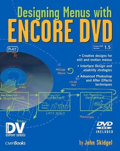 Designing Menus with Encore DVD [With DVD] (en Inglés)