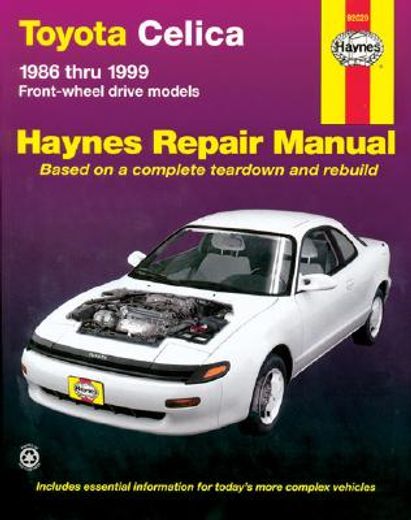 toyota celica fwd automotive repair manual,1986 through 1999
