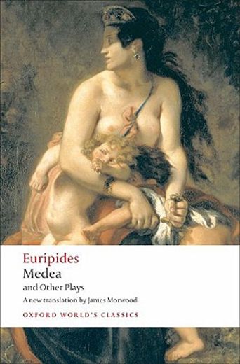 medea and other plays (en Inglés)